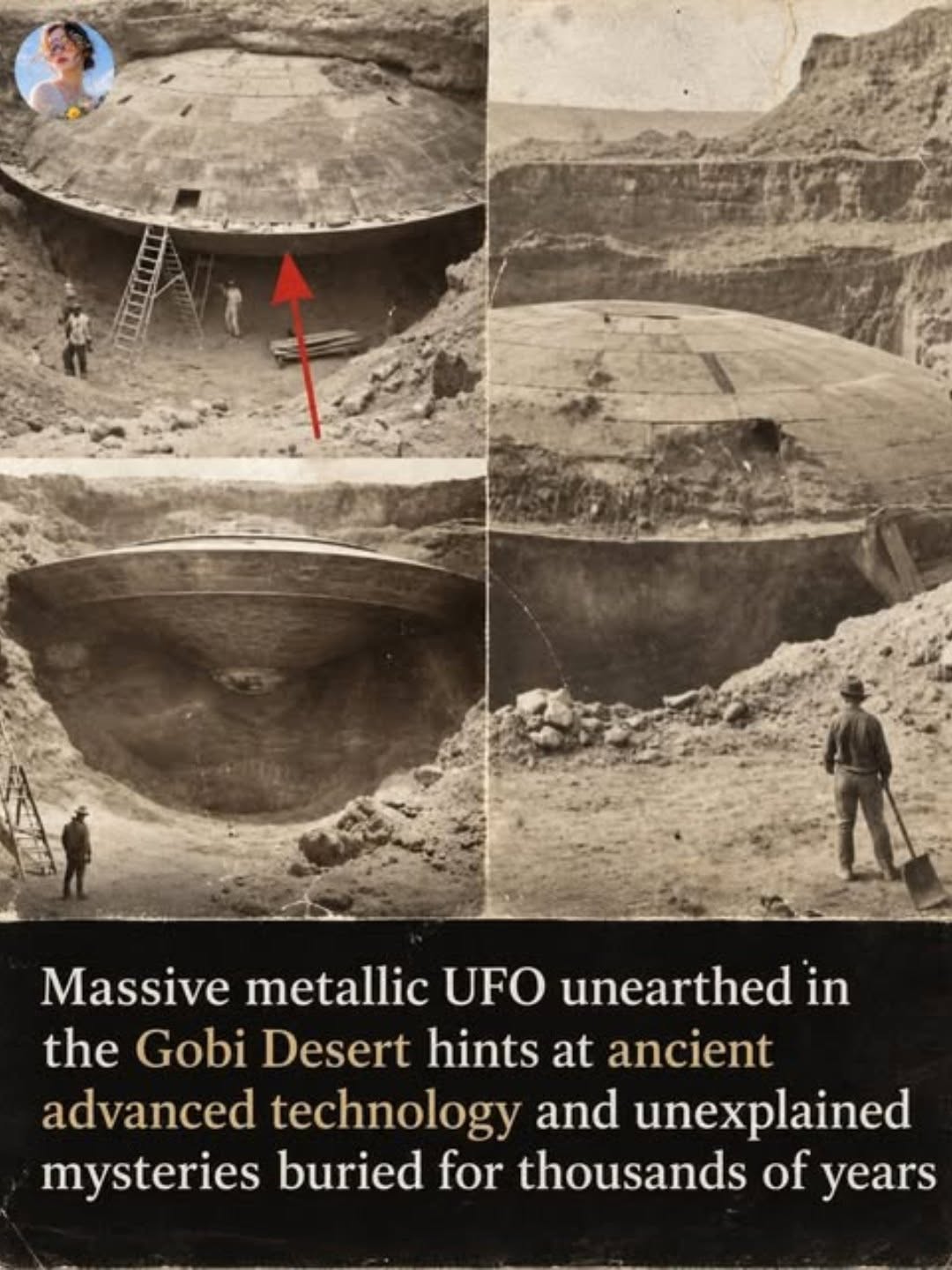 Có thể là hình ảnh về văn bản cho biết 'Mᴀssive metallic UFO unearthed in the Gobi Desert hints at ancient advanced technology and unexplained mysteries buried for thousands of years'